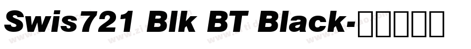 Swis721 Blk BT Black字体转换
